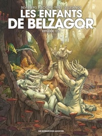 Bruno Lecigne et Sam Timel - Les enfants de Belzagor Tome 1/2 : .