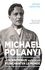 Michael Polanyi. Le scientifique qui voulait ré-enchanter le monde