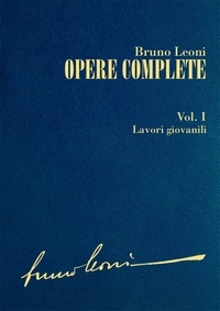 Bruno Leoni - Opere complete. I: Lavori giovanili.