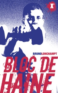 Bruno Lonchampt - Bloc de haine.