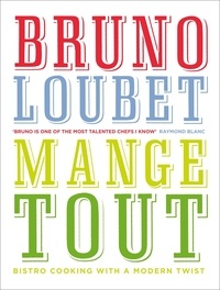 Bruno Loubet - Mange Tout.