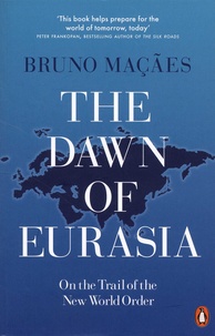 The Dawn of Eurasia - On the Trail of the New World Order.pdf