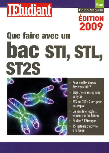 Bruno Magliulo - Que faire avec un bac STI, STL, ST2S.