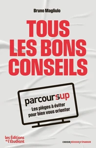 Tous les bons conseils : Parcoursup