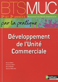 Bruno Marais et Christian Marty - Développement de l'Unité Commerciale BTS MUC 1re et 2e années.