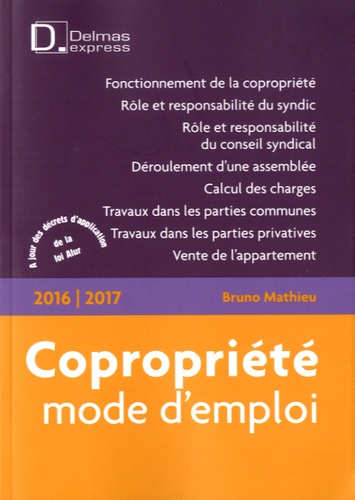 Bruno Mathieu - Copropriété, mode d'emploi.