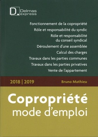 Bruno Mathieu - Copropriété, mode d'emploi.