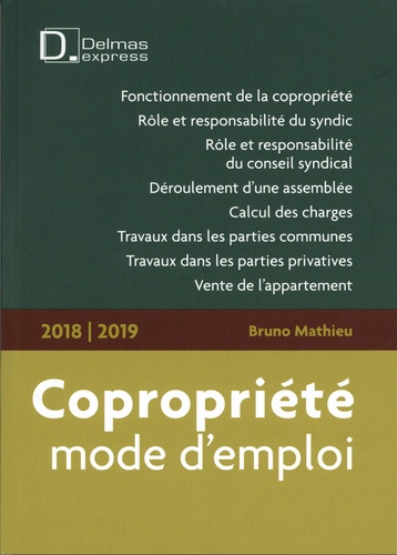 Copropriété, mode d'emploi  Edition 2018-2019