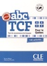 Bruno Mègre et Sébastien Portelli - ABC TCF Test de connaissance du français pour le Québec - 140 activités. 1 CD audio MP3