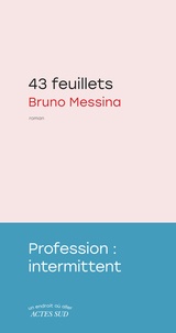 Bruno Messina - 43 Feuillets.