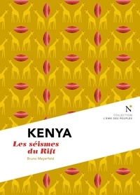 Bruno Meyerfeld - Kenya - Les séismes du Rift.