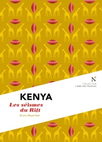 Bruno Meyerfeld - Kenya - Les séismes du Rift.