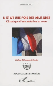 Il était une fois des militaires
