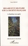 Bruno Mignot - Regard d'un militaire sur la société française - La République nous appelle.