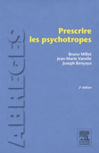 Prescrire les psychotropes 2e édition