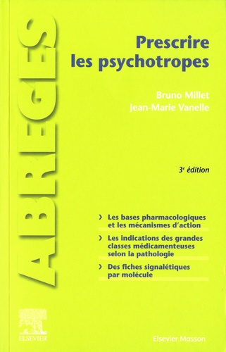 Prescrire les psychotropes 3e édition