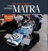 Bruno MARIN - Mes années Matra