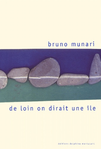 Bruno Munari - De loin on dirait une île.