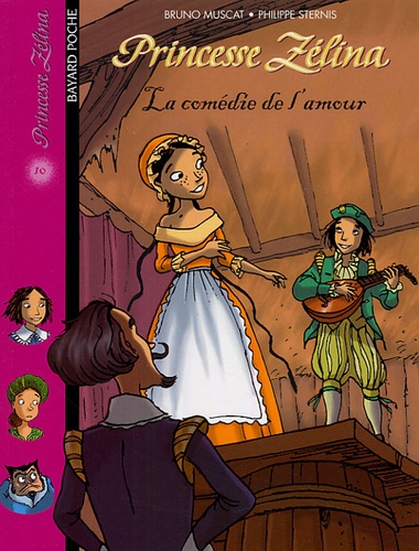Bruno Muscat et Philippe Sternis - Princesse Zélina Tome 10 : La comédie de l'amour.