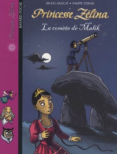 Bruno Muscat et Philippe Sternis - Princesse Zélina Tome 19 : La comète de Malik.