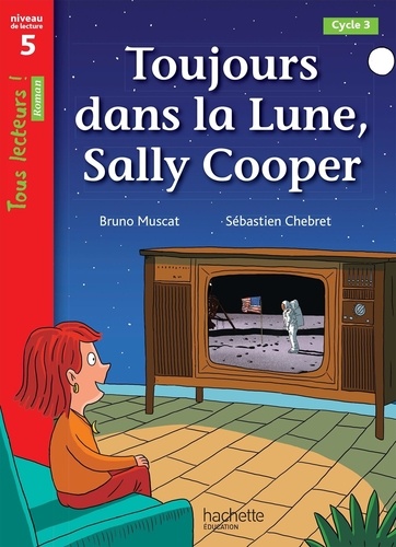 Toujours dans la Lune, Sally Cooper !. Niveau de lecture 5