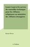 Bruno Neveu - Louis Canet et le service du conseiller technique pour les Affaires religieuses au ministère des Affaires étrangères.