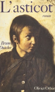 Bruno Ouachée - L'asticot.