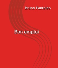  Bruno Pantaleo - Bon emploi.