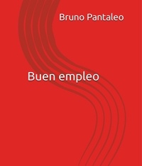  Bruno Pantaleo - Buen empleo.