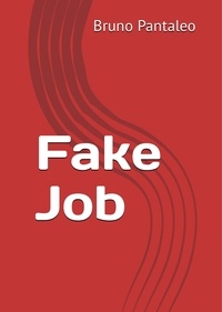  Bruno Pantaleo - Fake Job.