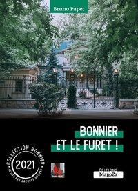 Bruno Papet - Bonnier et le furet - Bonnier 2021.