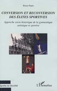 Conversion et reconversion des élites sportives
