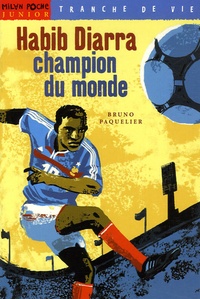 Bruno Paquelier - Habib Diarra, champion du monde.