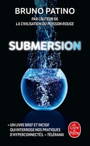 Bruno Patino - Submersion.