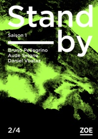 Bruno Pellegrino et Aude Seigne - Stand-by - Saison 1 Tome 2 : .