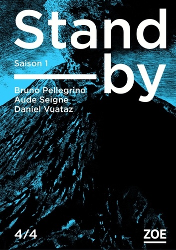 Stand-by - Saison 1 Tome 4
