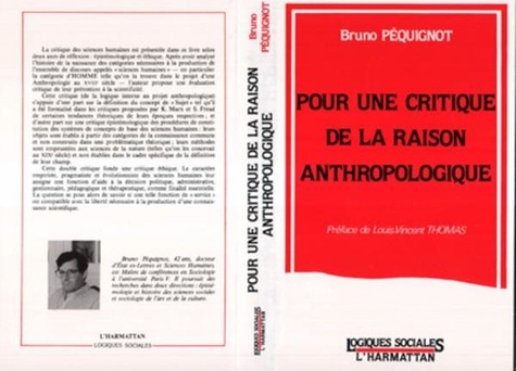 Bruno Péquignot - Pour une critique de la raison anthropologique.