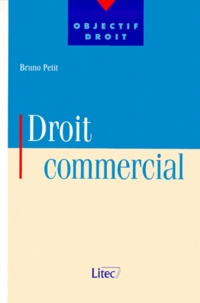 Bruno Petit - Droit commercial.