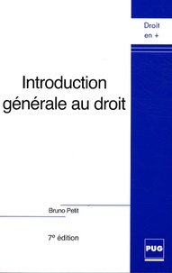 Bruno Petit - Introduction générale au droit.