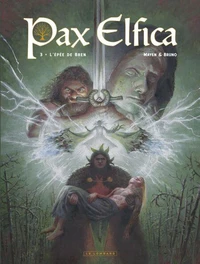 Pax Elfica - Tome 3 - L'épée de Bren