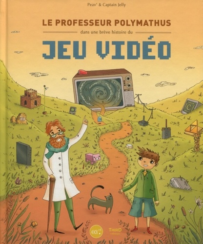 Bruno Provezza et Julie Gantois - Le professeur Polymathus dans une brève histoire du jeu vidéo.