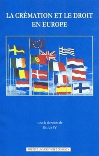 Bruno Py - La crémation et le droit en Europe.