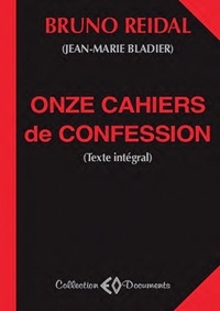 Bruno Reidal - Onze cahiers de confession.