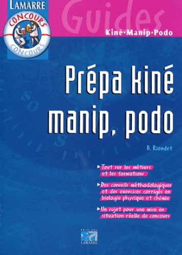 Bruno Riondet - Prepa Kine, Manip, Podo.