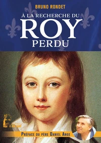 A la recherche du roy perdu