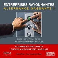 Entreprises rayonnantes, alternance gagnante !