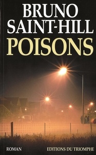 Bruno Saint-Hill - Poisons.