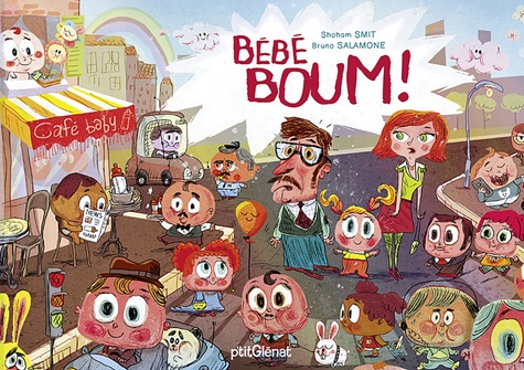 Bruno Salamone et Shoham Smit - Bébé Boom !.
