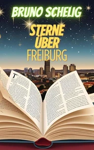 Die Sterne über Freiburg