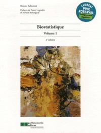 Bruno Scherrer - Biostatistique - Volume 1.